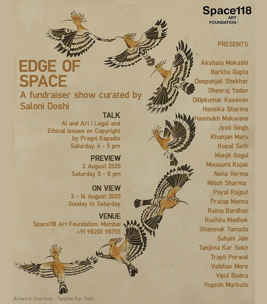 Edge of Space –  Curated by Saloni Doshi
