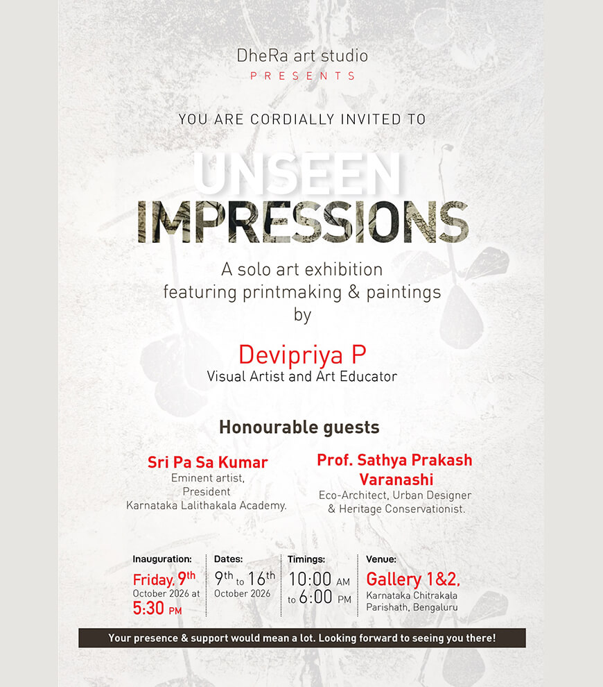Unseen Impressions — A solo art exhibition by Devipriya P